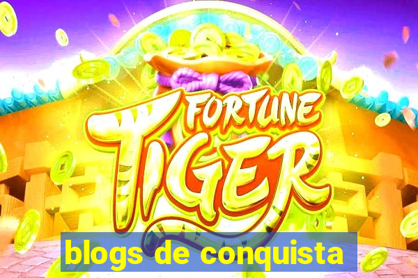 blogs de conquista